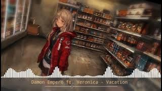NCS - Damon Empero ft. Verona - Vacation