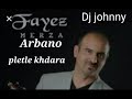 Fayez Merza Pletle Khdara Lkrmane Arbano فايز ميرزا اربانو بلطلي خضارا 