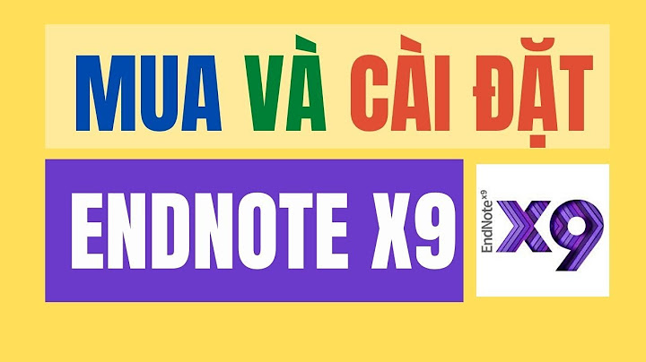 Hướng dẫn cài đặt endnote x9 crack