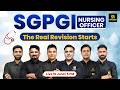 SGPGI Nursing Officer 2026 🔥The Real Revision Starts Now | Complete Revision Strategy & MCQs