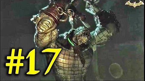 Batman - Arkham Asylum [PC] walkthrough part 17