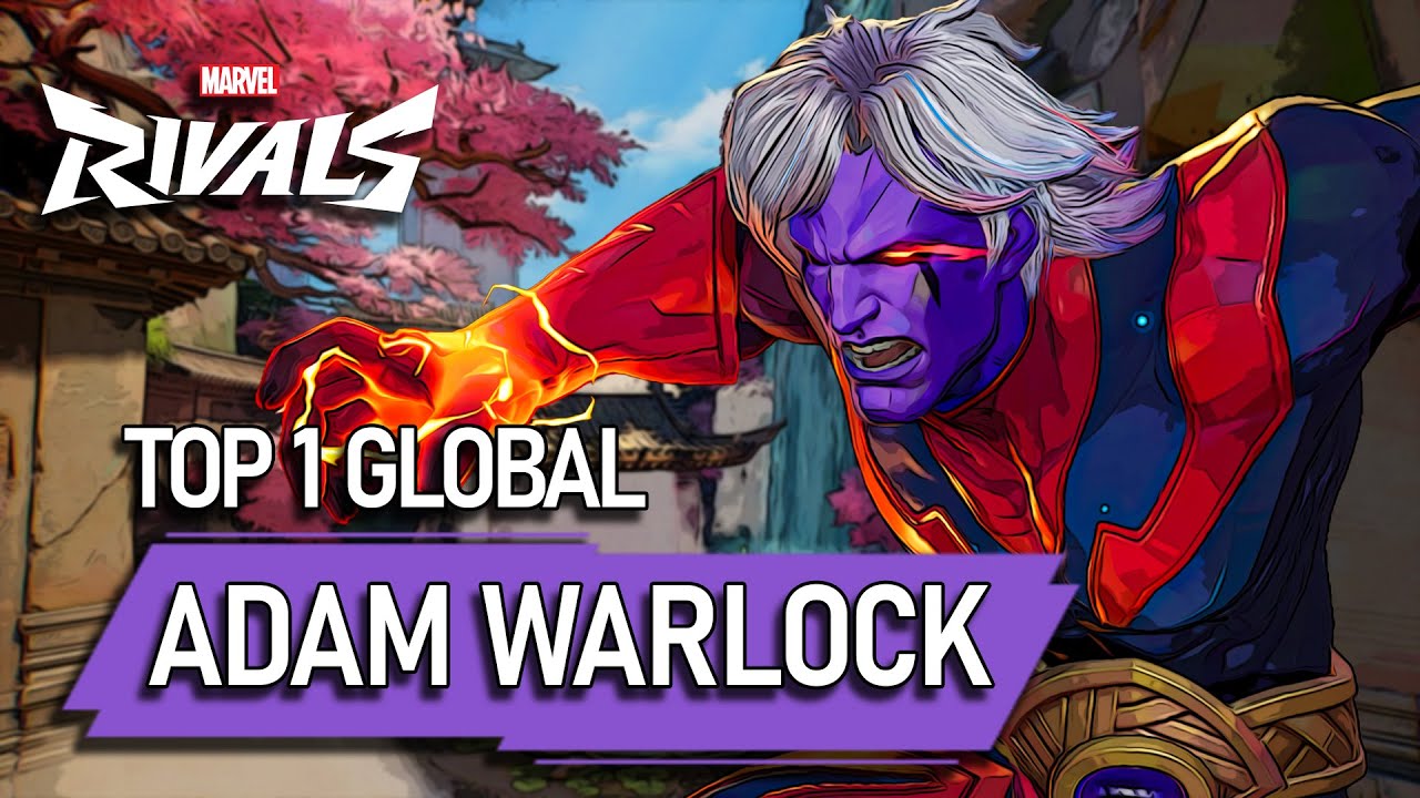 TOP 1 GLOBAL ADAM WARLOCK ! AC Ethan - MARVEL RIVALS PRO - YouTube
