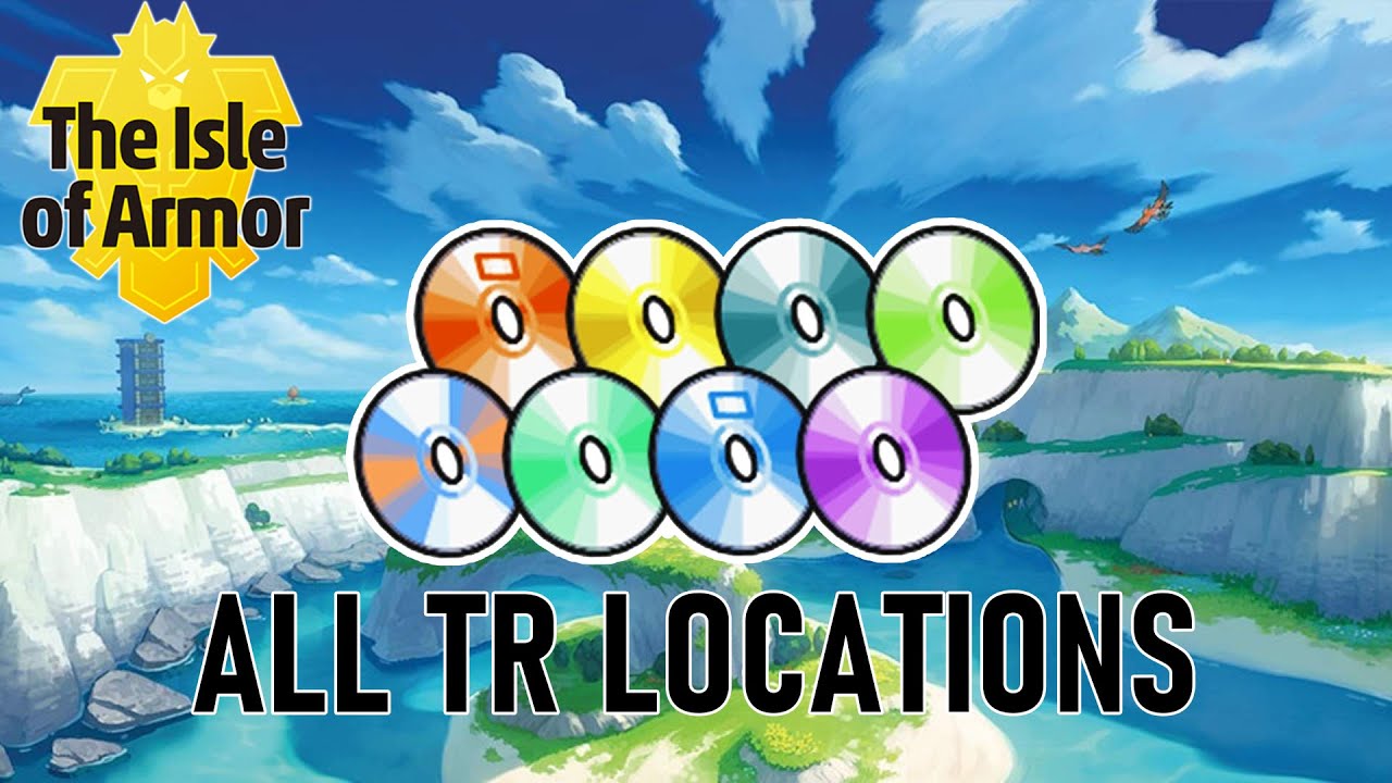Pokémon Sword & Shield Isle Of Armor (DLC 1) All TR Locations YouTube