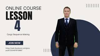 Module 2 - Lesson 4:  Cargo Plan and Cargo Sequence Making