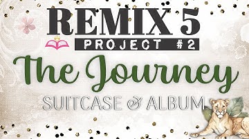pt4: Remix 5 - The Journey - Matting Pages