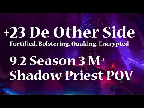 +23 De Other Side | Shadow Priest PoV M+ Shadowlands Season 3 Mythic Plus