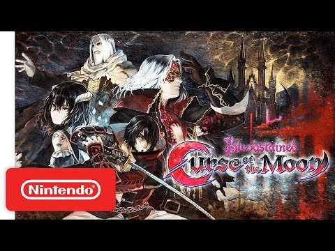 Bloodstained: Curse of the Moon Trailer - Nintendo Switch