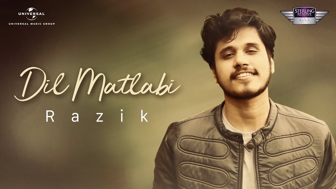 Dil Matlabi (Official Music Video)[Extended Version]| Sterling Reserve ...