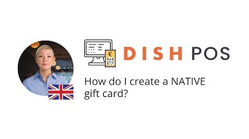 DISH POS - How can I create a Native Gift card?