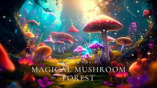 Magical Mushroom Forest Music | Forest Ambience Music, Nature Sounds 》Relax, Sleep, Healing screenshot 2