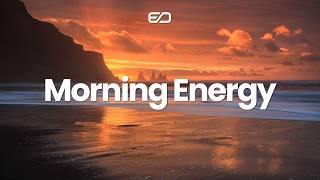 Morning Energy Playlist ☀️ Chill Tropical House Mix 🌴| Easydmusic