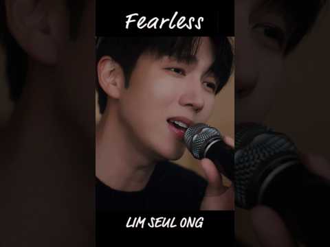 LIM SEUL ONG 임슬옹 Fearless 유일한 내 사랑 임슬옹 Limseulong Ongstyle Official Fearless