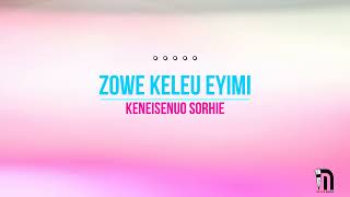Keniesenuo Sorhie - Zowe Keleu Eyimi | Karaoke | Instrumental