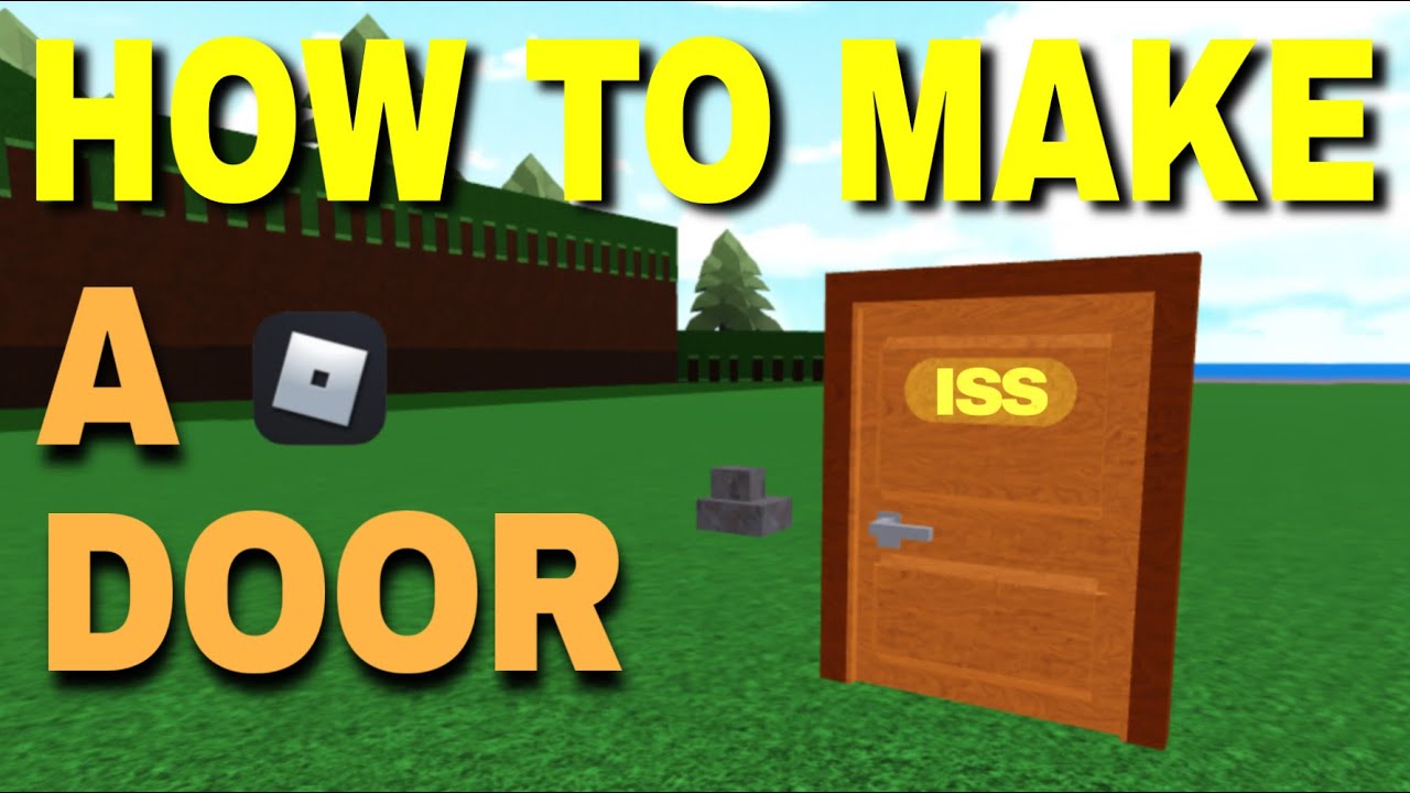 How to Build a Door on Roblox: 6 Steps (with Pictures) - wikiHow