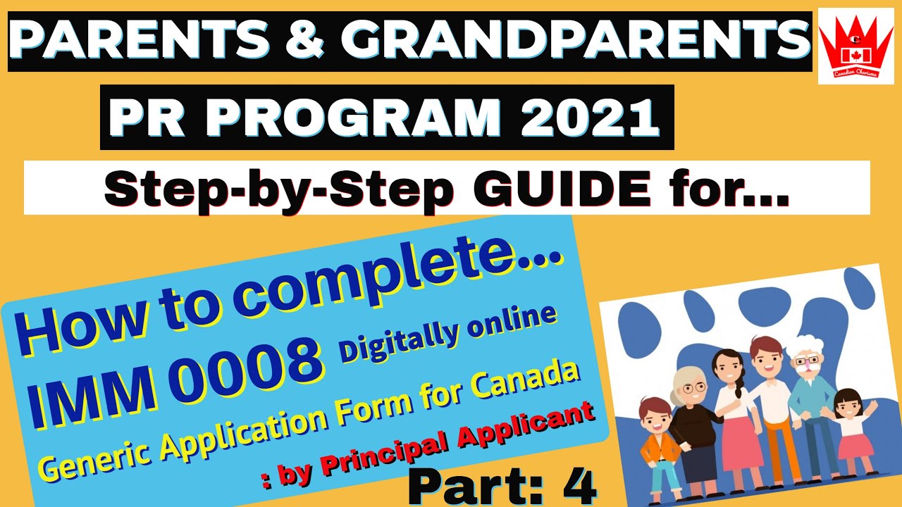 PGP IMM 0008 PARENTS AND GRANDPARENTS PR 2021 How to complete IMM