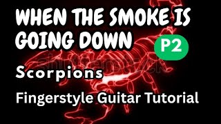 Download Lagu Fingerstyle Guitar Tutorial | When The Smoke Is Going Down | Scorpions | (Part 2) MP3