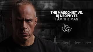 The Masochist vs.  DJ Neophyte - The Tunnel