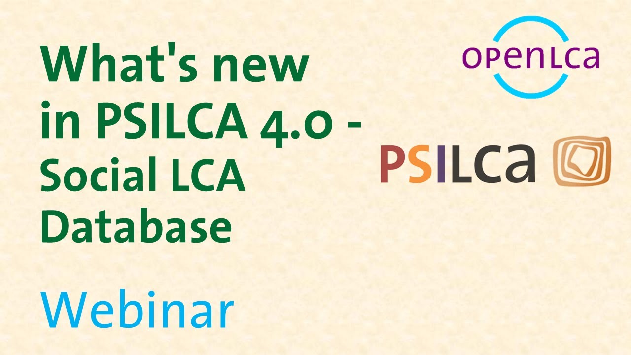 Webinar: what's new in PSILCA 4.0 - Social LCA Database