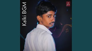 Kalki BGM