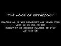 Voice of Orthodoxy Radio: Sunday of St. Gregory Palamas -1967