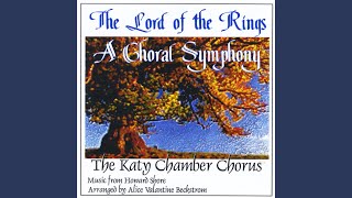 Aragorn's Coronation - Katy Chamber Chorus