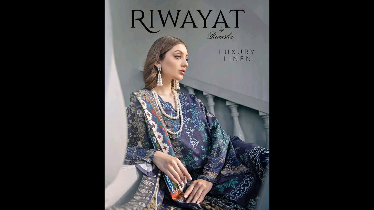 Ramsha Riwayat Luxury Embroidered Linen Suits (Winter collection) YouTube