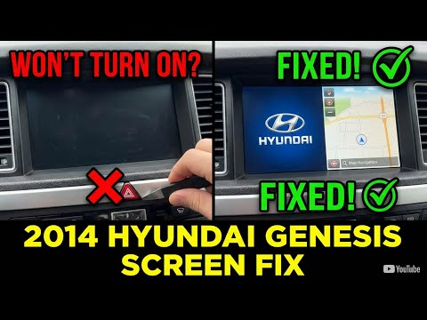 How to Fix a 2014 Hyundai Genesis Screen that won't turn on