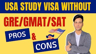 USA Study Visa Without GRE, GMAT | Study In USA Without GRE