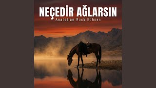 Neçedir Ağlarsın Ey Kaşı Keman