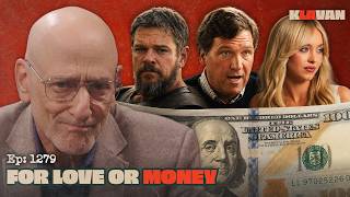 Ep. 1279 - For Love or Money screenshot 1