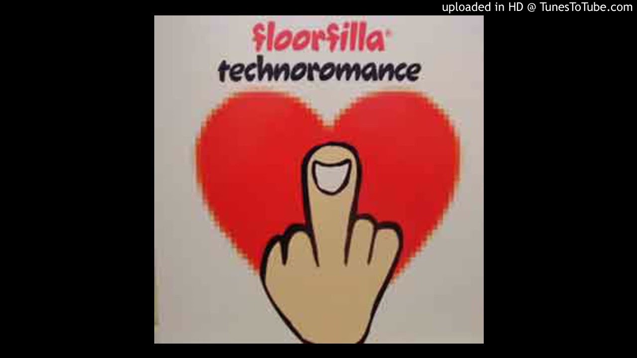 Floorfilla - TechnoRomance ( DJ Cerla Foorfiller Mix )