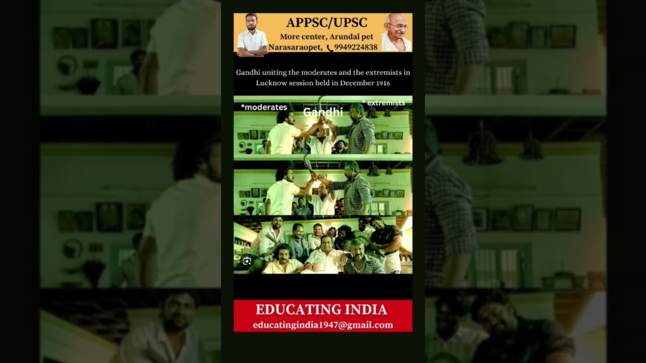 Gandhi uniting the moderates and extremists in Lucknow session 