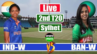 India Women Vs Bangladesh Women Live, 2nd T20 || BANW vs INDW Live Commentary & Scores