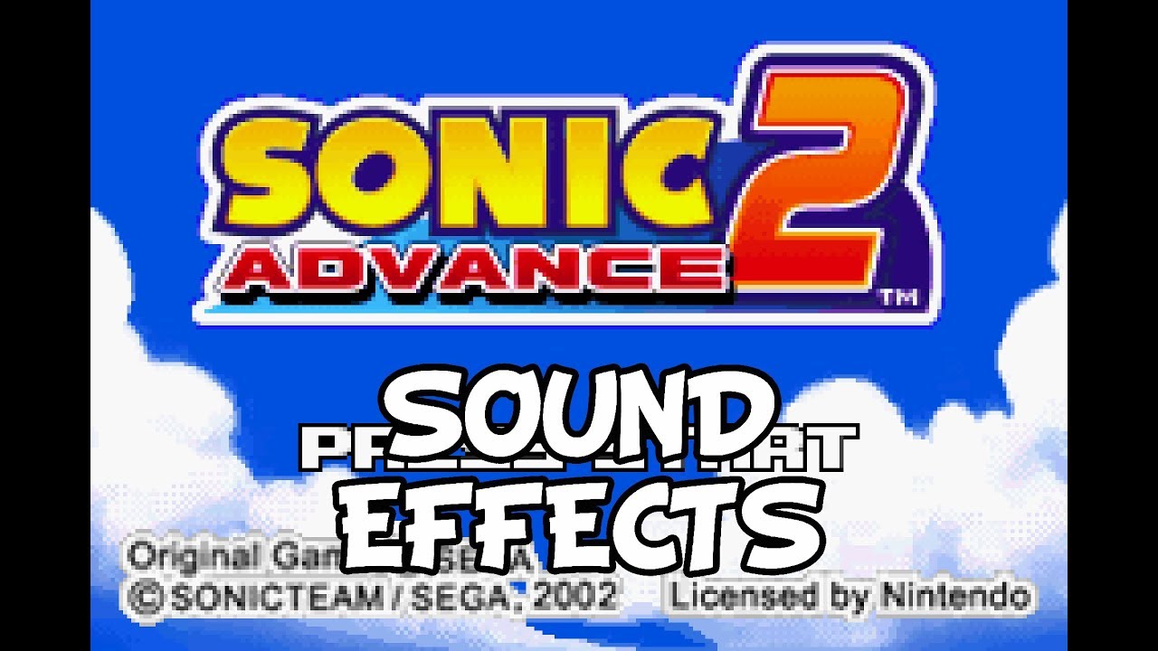 Sonic Advance 2 - Sound Effects