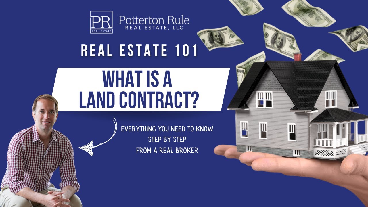 How does a Land Contract work?