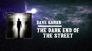 Dave Gahan - The Dark End Of The Street (Lyrics)