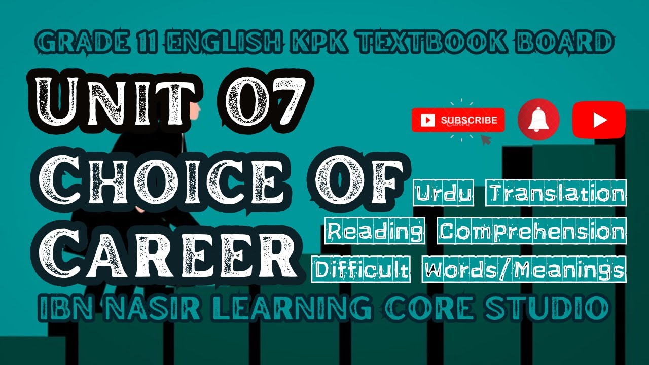 Choice of Career | Unit 7 | Grade 11 | Reading Comprehension | Translation | KPK English Textbook