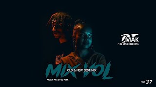 Download Lagu DJ MAK ETHIOPA - - - Part 37 - - - MIX VOL 🔥 Best mix of the musics MP3
