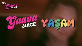 Guava Juice Tv - Programı Tanıtımı Reklam Kuşağı 31 Temmuz 2017 31.07.2017