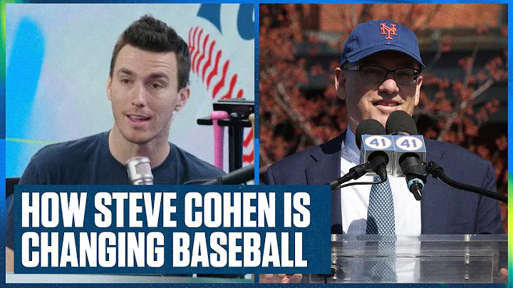 Mets' owner Steve Cohen is changing baseball for t...