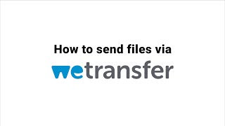 How to send files via Wetransfer on mobile