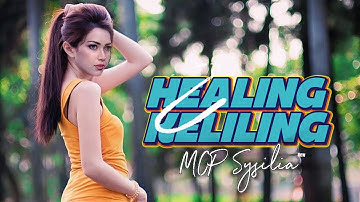 MCP Sysilia - HEALING KELILING (Official Lyric Video)