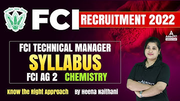 FCI Recruitment 2022 FCI Technical Manager Syllabus | FCI AG 2 | Chemistry | Know the Right Approach