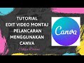 Tutorial Edit Video Montaj Pelancaran Menggunakan Canva #tutorialcikgudiana #canvatutorial #Canva