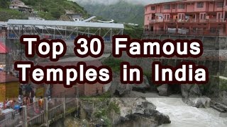 Top 30 Famous Temples in India | Indian Temples