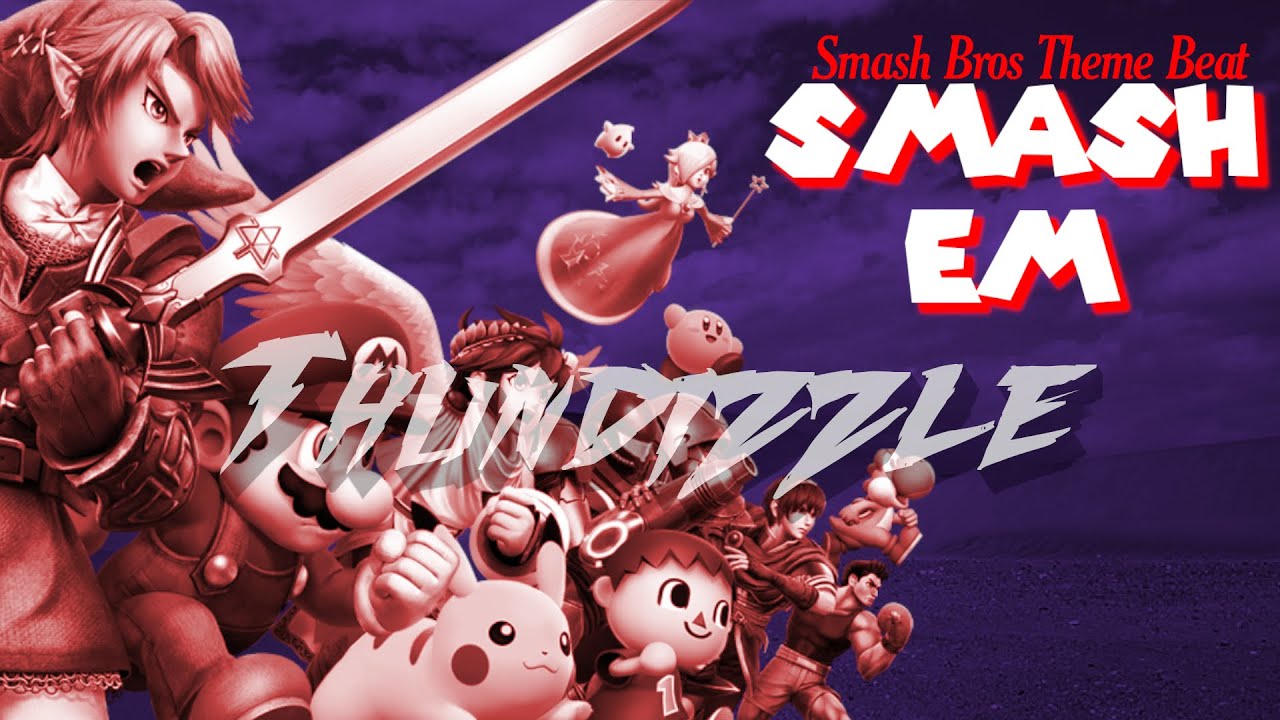 Guarda The Best Smash Bros Theme Beat EVER!!! - Thundizzle - Smash Em su YouTube Guarda The Best Smash Bros Theme Beat EVER!!! - Thundizzle - Smash Em su YouTube