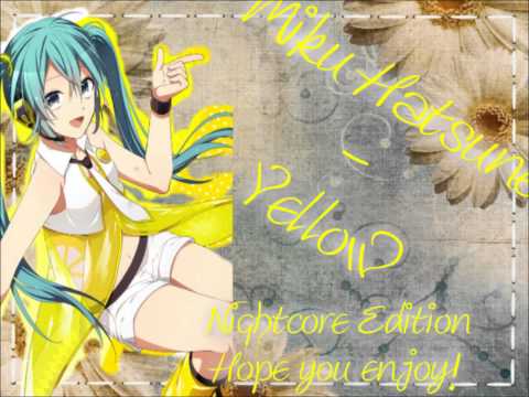 Nightcore Yellow 