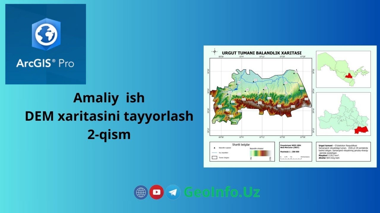 11-dars. DEM xaritasini tayyorlash (2-qism)