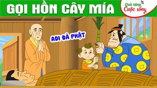 GỌI HỒN CÂY MÍA - Phim hoạt hình - Truyện cổ tích - Hoạt hình hay - Cổ tích - Quà tặng cuộc sống