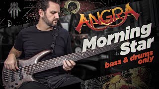 Angra - Morning Star [Bass &amp; Drums Only]